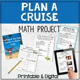 End of Year Math Project - Plan a Vacation Cruise Summer M