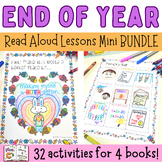 End of Year Read Aloud and Lesson Plan Mini BUNDLE - NO PR