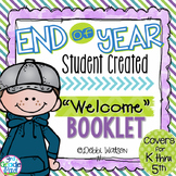 End of Year Activities: Student-Created "Welcome" Print & 