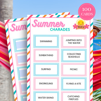 Preview of End of Year Activities, Summer Charades Game / Charades Cards, Summer Party Game