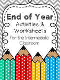 End of Year Activities & Worksheets for the Intermediate C