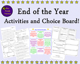 End of Year Activities and Choice Board!