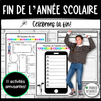 Preview of End of Year Activities en français | Activités fin d'année | No prep