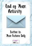 End of Year Activity: Letter To Your Future Self