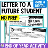 End of Year Activity - Letter to A Future Student - End of