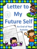 End of Year Activity Letter to My Future Self