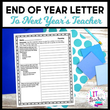 Preview of End of Year Activity Letter to Next Year's Teacher Print Version