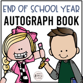 End of Year Autograph Book | End of School Year Autograph 