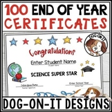 End of Year Awards Certificates Editable 100 Classroom