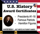 End of Year Award Certificates: US History [Presidents, Ha