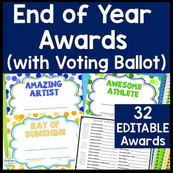 Preview of EDITABLE Free End of Year Awards | 32 Awards with Voting Ballot for End of Year