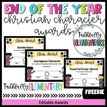 Preview of Free End of Year Awards Christian Character Awards