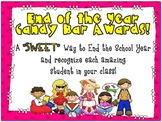 End of Year "Sweet" Candy Bar Awards!