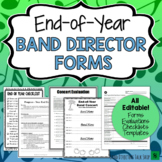 Band Concert Reflection & End of Year Band Director Forms