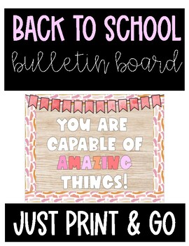 Preview of End of Year/Back To School/Motivational Bulletin Board (Just print and go!)