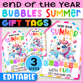 End of Year Bubble Gift Tag Editable, Hope Your Summer Bub