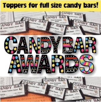 Preview of End of Year Candy Bar Awards {78 Editable Bar Toppers You Can Type On}