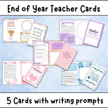 Preview of End of Year Cards for Teachers with Writing Prompts