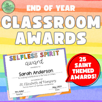 Preview of End of Year Catholic Classroom Student Awards Saint Themed