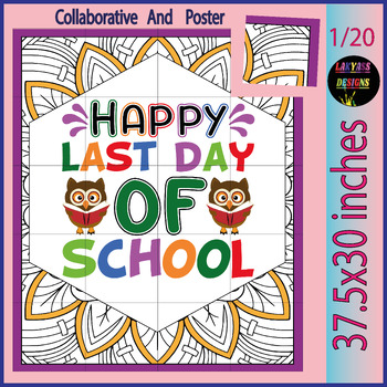 Preview of End-of-Year Celebration: Last Day of School Collaborative Poster Craft