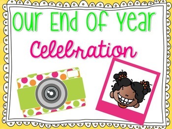 Preview of End of Year Celebration Slideshow