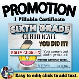 Promotion Certificate  - Sixth Grade