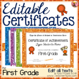 Editable End of Year Certificates for First Grade Completi
