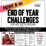 End of Year Challenges | For Use with Seesaw