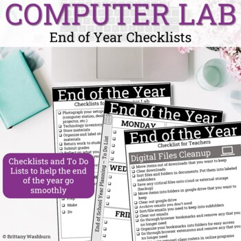 Preview of End of Year Checklists for the Computer Lab