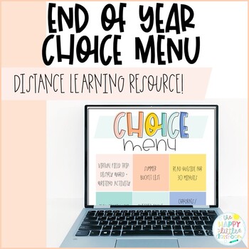 Preview of End of Year Choice Menu | Distance Learning