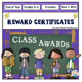 End of Year Class Awards Class Awards Reward Certificates