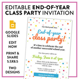 End-of-Year Class Party Invitation: Fully editable!