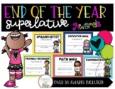 End of Year Class Superlative Awards
