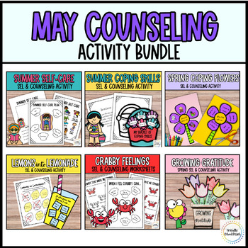 Preview of End of Year Counseling activities Summer Counseling SEL lessons May Spring SEL