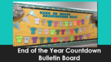 End of Year Countdown Bulletin Board