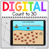 End of Year Counting to 30 Digital Activity | Distance Learning