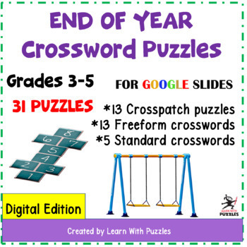 Preview of End of Year Crossword Puzzles for Google Apps™ Gr3-5 Digital Puzzles