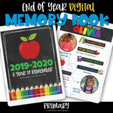 End of Year DIGITAL Class Memory Book • Primary