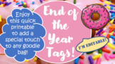 End of Year DONUT Gift Tags for Parties, Gifts, or Events!
