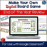 End of Year Digital Board Game Unit | for Use with Google 