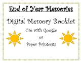 End of Year Digital Memory Book - Google Slides