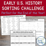 End of Year Early American History Activity | Sorting Challenge