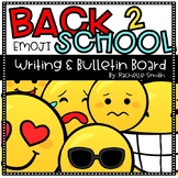Back to School Emoji Writing and Bulletin Board
