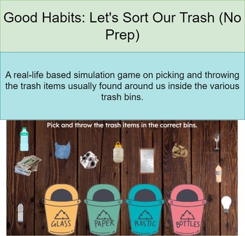 Preview of End of Year & Environment Day Game: Let's Learn How to Sort Our Trash (No Prep)