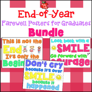 Preview of End-of-Year Farewell Posters for Grade 6/High School Graduation Bundle