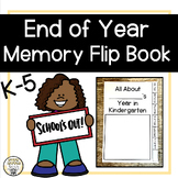 End of Year Flip Book | Printable | K-5