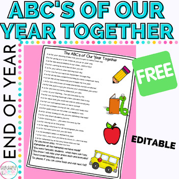 Preview of End of Year | Free ABC's of Our Year Together | for Teachers | Editable