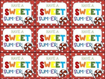 Preview of End of Year Gift Tag (Have a Sweet Summer-Candy)
