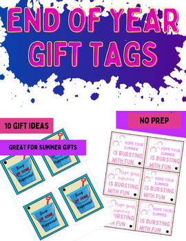 Preview of End of Year Gift Tags: bubbles, jump rope, shovels, books, chalk, and More!