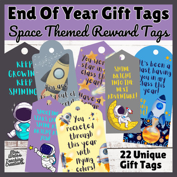 Preview of End of Year Gift Tags & Last Week of School Space Theme Printable Reward Tags